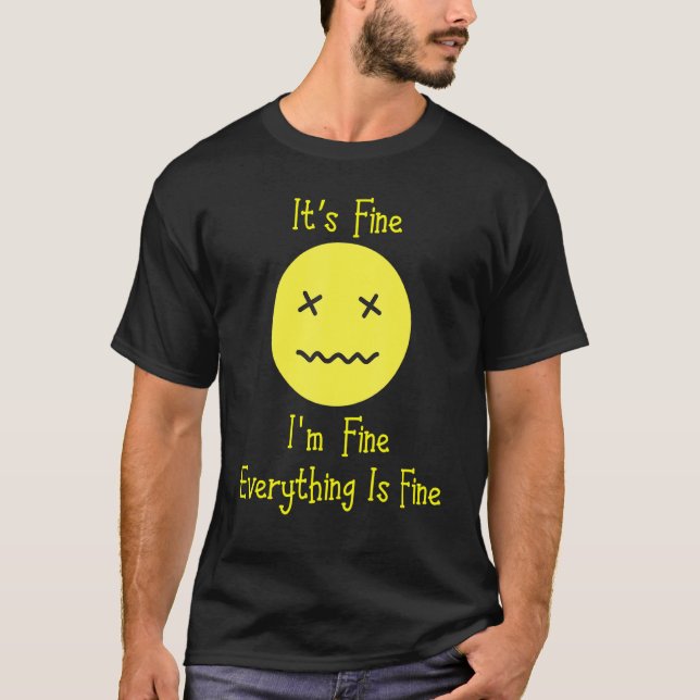 Camiseta Está Bien Que Todo Lo Que Esté Bien De La Expresió (Anverso)