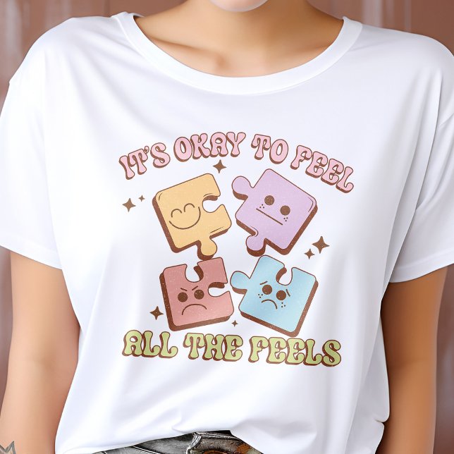 Camiseta Está bien sentir todos los sentimientos de salud m (Subido por el creador)