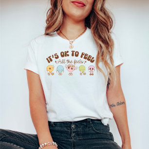 Camiseta Está bien Sentir todos los Sentimientos Salud Ment
