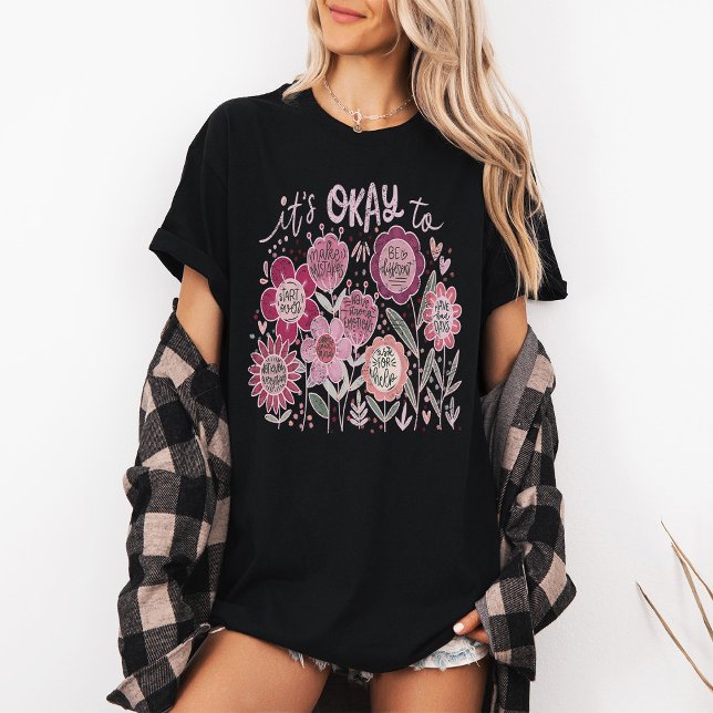 Camiseta Está Bien Ser Boho Floral (Subido por el creador)