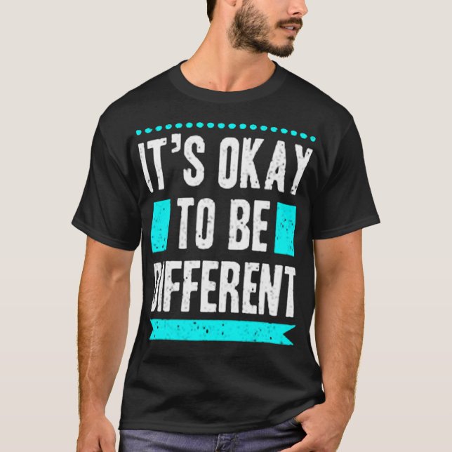 Camiseta Está bien ser diferente (Anverso)