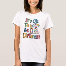 Camiseta Está bien ser diferente