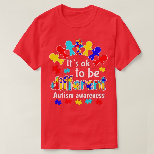 Camiseta Está bien ser diferente conciencia del autismo (2) (Diseño del anverso)