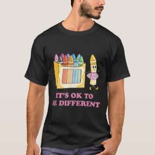 Camiseta Está bien ser diferente de los cirujanos para la c