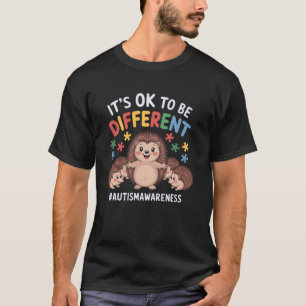 Camiseta Está Bien Ser Diferente Erizo Conciencia del Autis