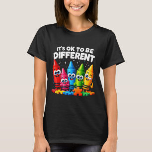Camiseta Está bien ser diferente para tomar conciencia del 