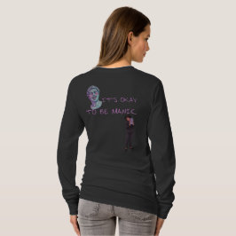 CAMISETA ESTÁ BIEN SER MANÍACO