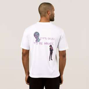 CAMISETA ESTÁ BIEN SER MANÍACO