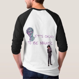 CAMISETA ESTÁ BIEN SER MANÍACO