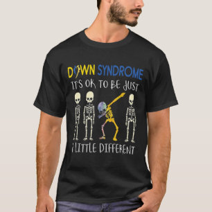 Camiseta Está bien ser un poco diferente del síndrome de Do
