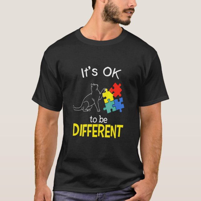 Camiseta Está Bien Ser Un Rompecabezas De Gato Diferente At (Anverso)