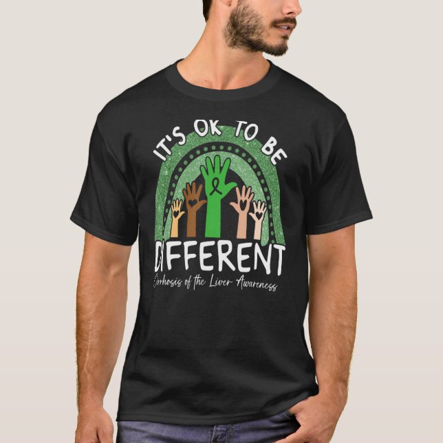 Camiseta Está bien ser una cirrosis diferente de la aurícul (Anverso)