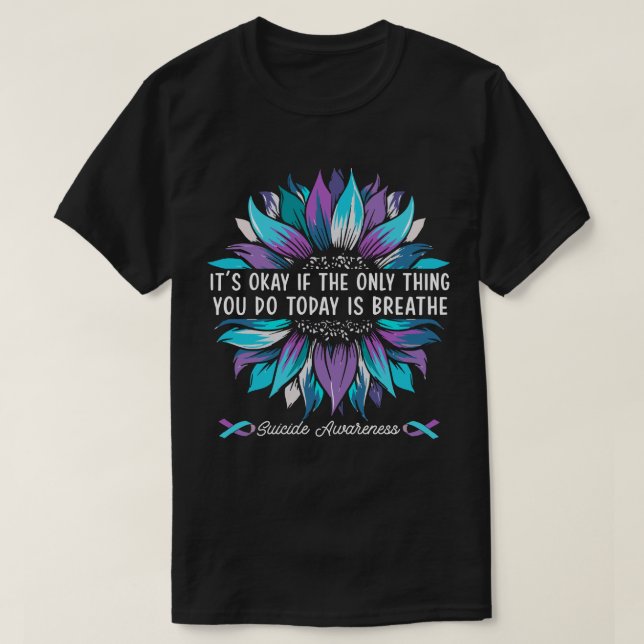 Camiseta Está bien si lo único que haces hoy es respirar (Diseño del anverso)