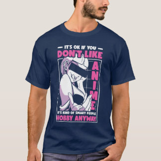 Camiseta Está bien si no te gusta el anime Amigos amantes d