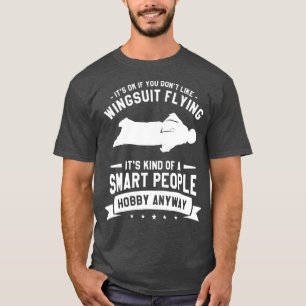 Camiseta Está Bien Si No Te Gusta El Buceo Con Palo De Alas