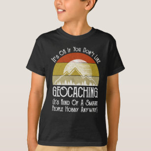 Camiseta Está bien si no te gusta la geocalización