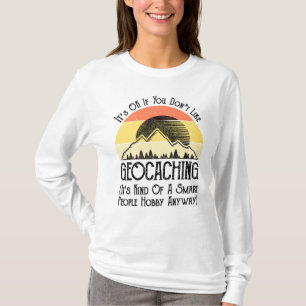 Camiseta Está bien si no te gusta la geocalización