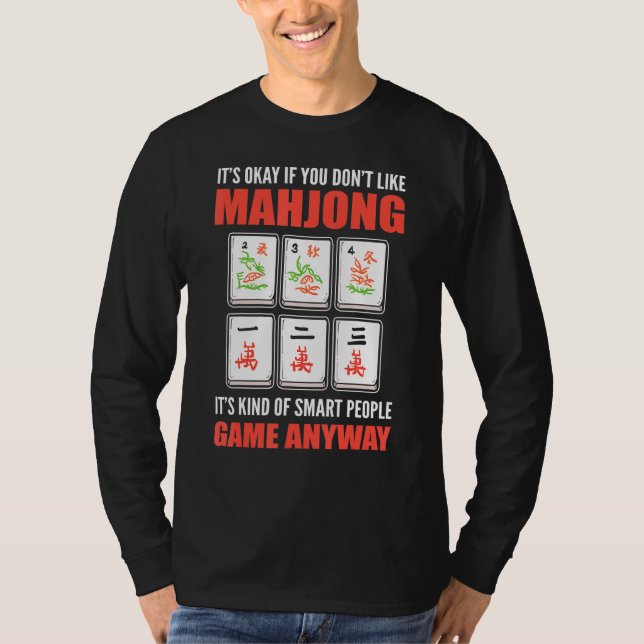 Camiseta Está bien si no te gusta Mahjong es un popo inteli (Anverso)