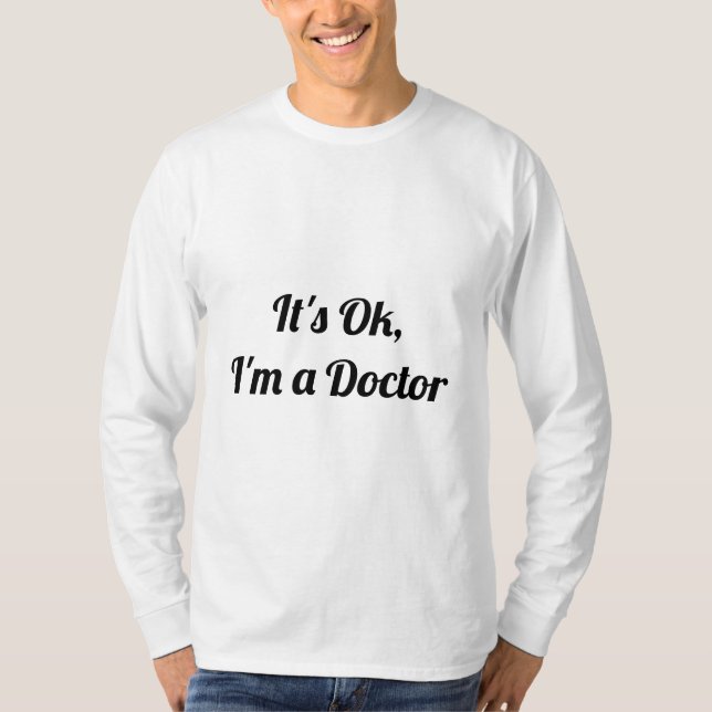 Camiseta Está bien, soy Médica (Anverso)