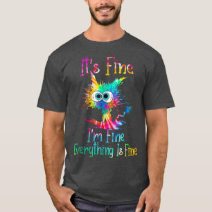 Camiseta Está Bien, Todo Está Bien.