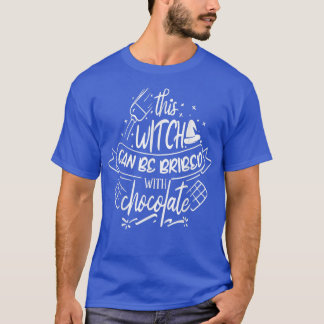 Camiseta Esta bruja puede ser sobornada con chocolate