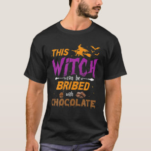 Camiseta Esta Bruja Puede Ser Sobornada Con La Sala De Choc