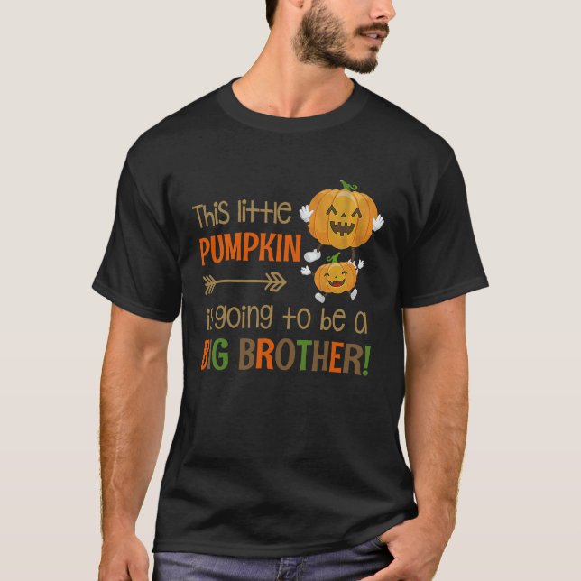 Camiseta Esta Calabaza Pequeña Va A Ser Un Gran Hermano H (Anverso)