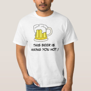 Camiseta ¡¡Esta Cerveza Te Hace Calor!!