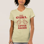 Camiseta Esta Chica ama a Bacon<br><div class="desc">Esta Chica ama a Bacon</div>