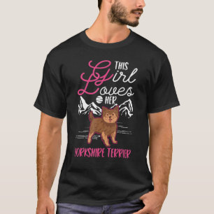 Camiseta Esta Chica ama a su Chica Yorkshire Terrier