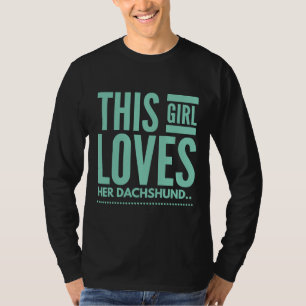 Camiseta Esta Chica ama a su Dachshund
