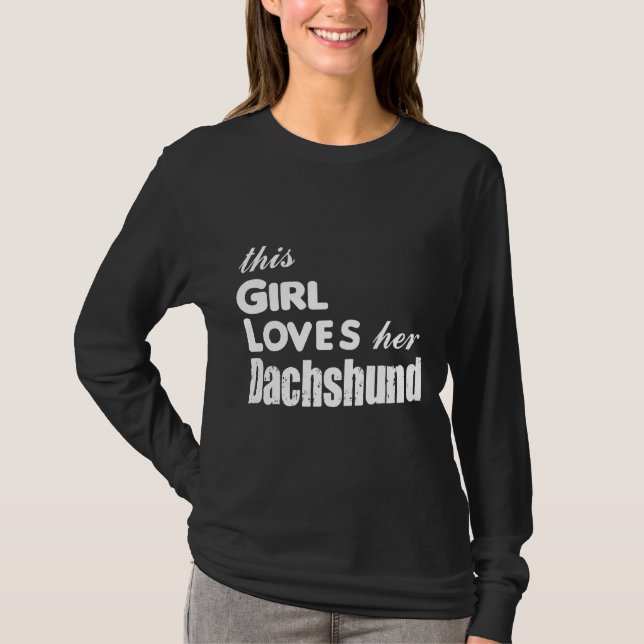 Camiseta Esta Chica ama a su Dachshund (Anverso)
