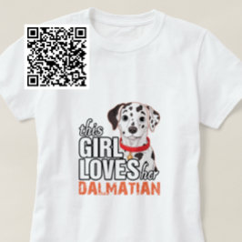 Camiseta Esta Chica ama a su dálmata