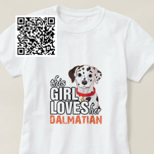 Camiseta Esta Chica ama a su dálmata