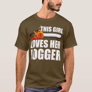 Camiseta Esta Chica ama a su leñador