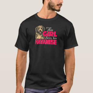Camiseta Esta Chica ama a su perro habanés 4