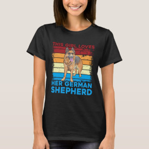 Camiseta Esta chica ama a su perro pastor alemán Decir