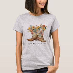 Camiseta Esta Chica Ama Botas Botas Vaqueras Flores Mujer