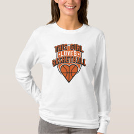 Camiseta esta chica ama el baloncesto