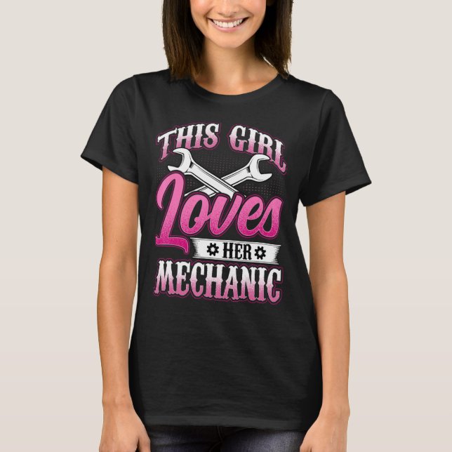 Camiseta Esta Chica ama su mecánico mecánico mecánico G (Anverso)
