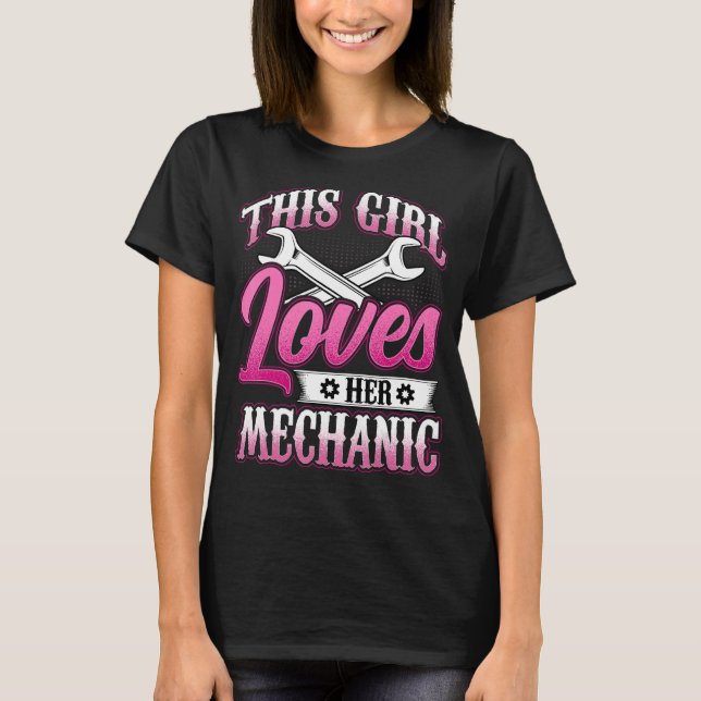 Camiseta Esta Chica ama su mecánico mecánico mecánico G (Anverso)