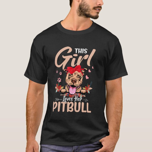 Camiseta Esta Chica ama su Pitbull (Anverso)