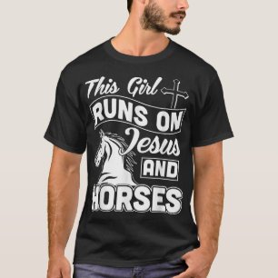 Camiseta Esta chica corre con Jesús y caballos de diseño