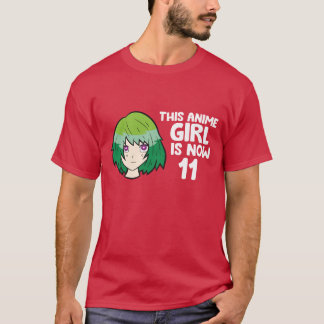 Camiseta Esta chica de anime ahora tiene 11 años Chica de a