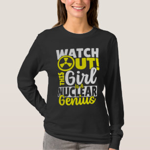 Camiseta Esta Chica Es Un Genio Nuclear