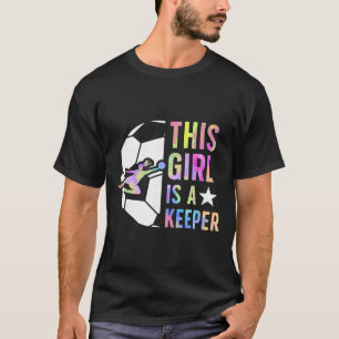 Camiseta Esta Chica Es Una Guardiana Chica Portera De Fútbo