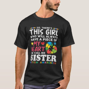 Camiseta Esta Chica me llama hermana autismo consciente