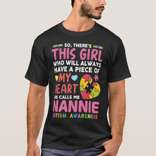 Camiseta Esta Chica me llama "Nannie Autism", consciente de (Anverso)