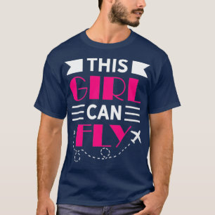 Camiseta Esta Chica puede volar a una piloto 
