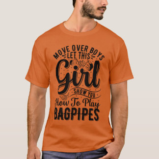 Camiseta Esta chica te muestra cómo tocar la gaita Bagp